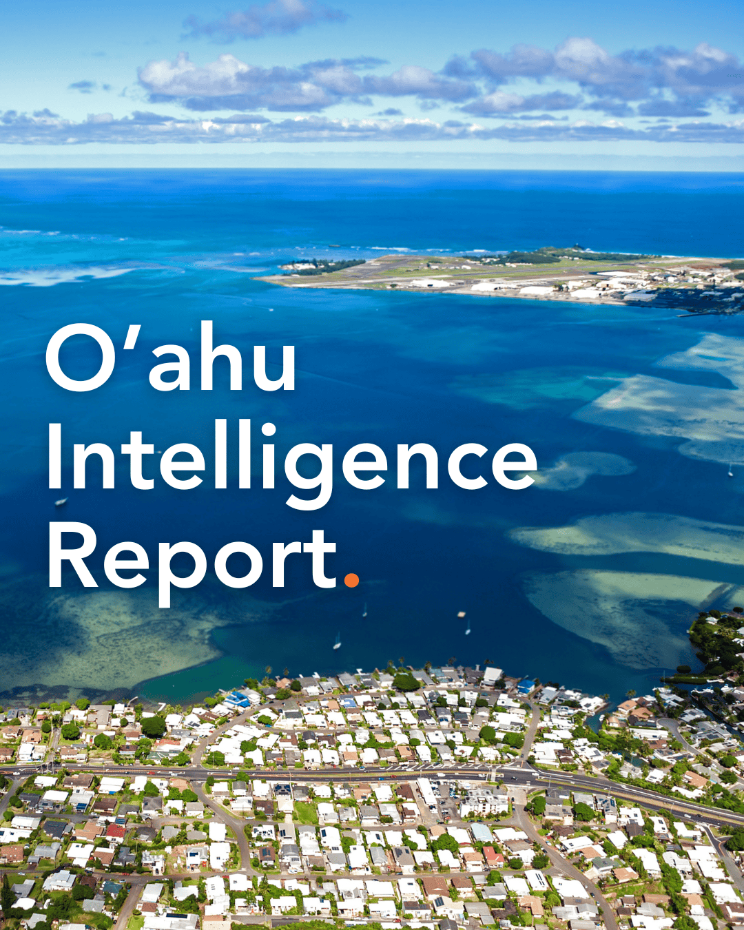 O'ahu Market Intelligence | Right Now