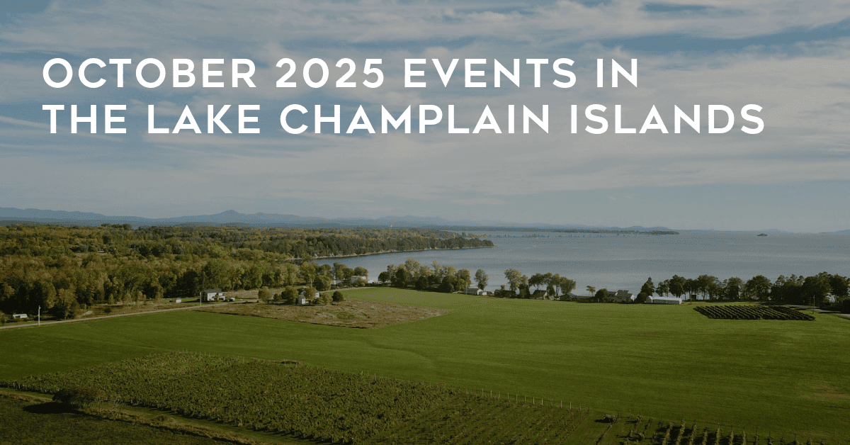 October Events in the Champlain Islands 2025