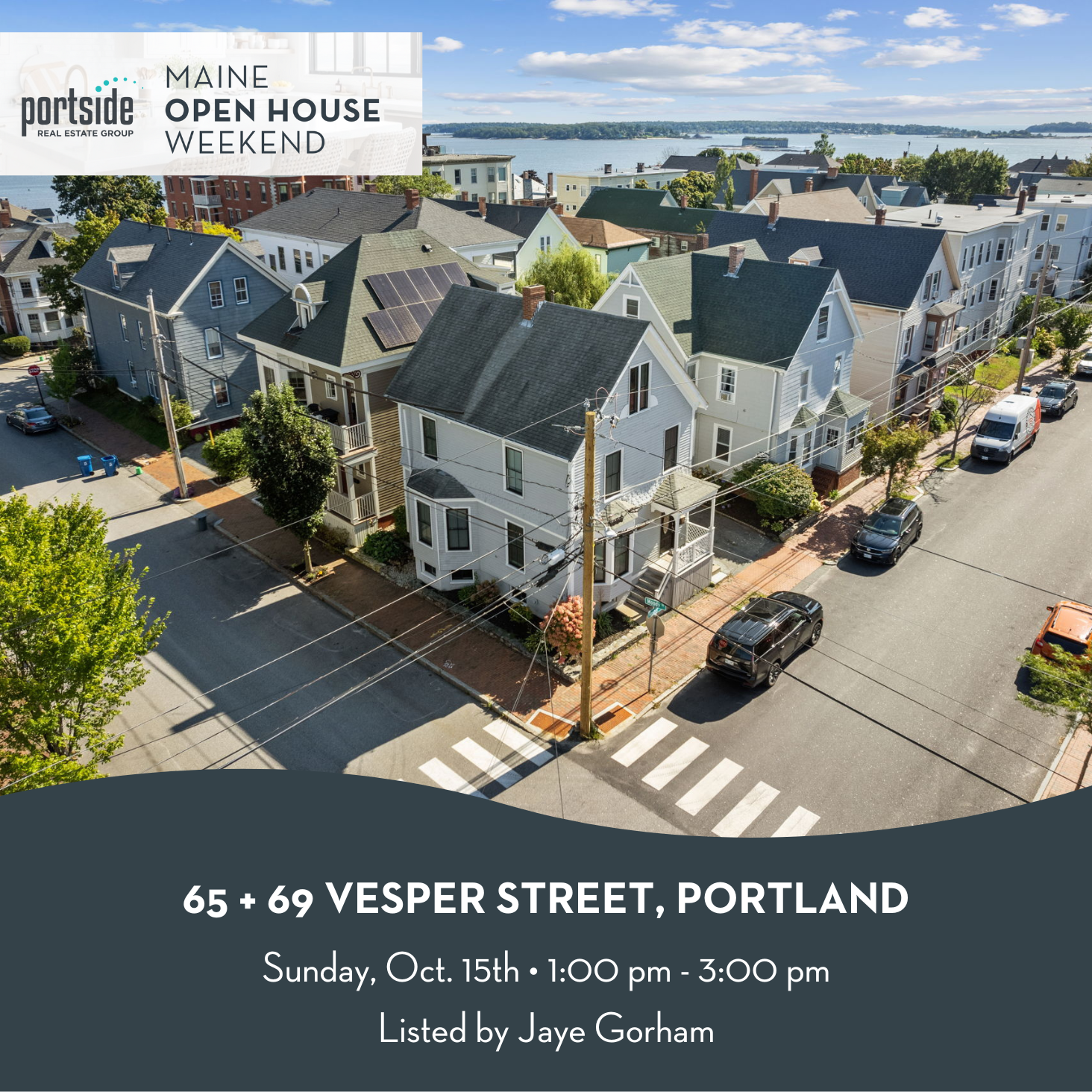 Portside Real Estate Group Maine Open House weekend, 65 + 69 Vesper Street in Portland listed by Jaye Gorham. Visit two properties at once at this side by side open house on Sunday October 15th from 1pm-3pm in Portland.