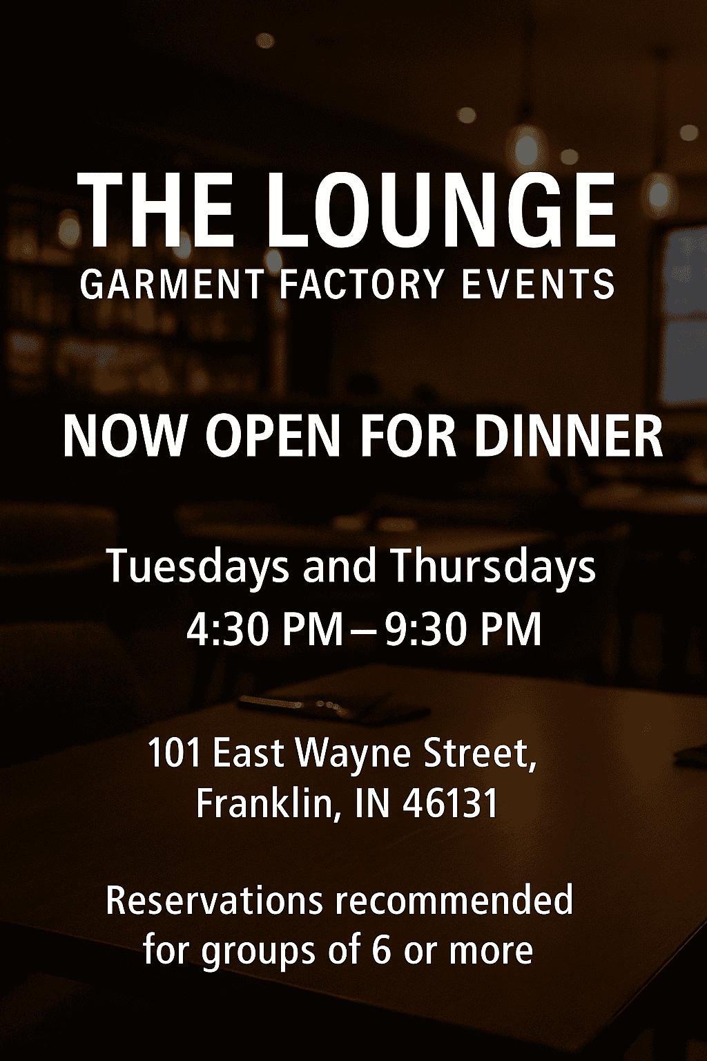 The Lounge at Garment Factory Events Now Open for Dinner in Franklin, Indiana