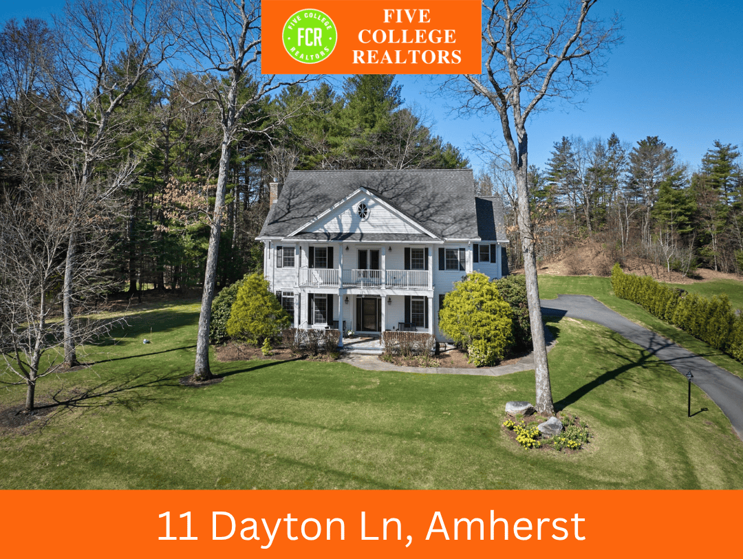 Five College Realtors: 11 Dayton Ln