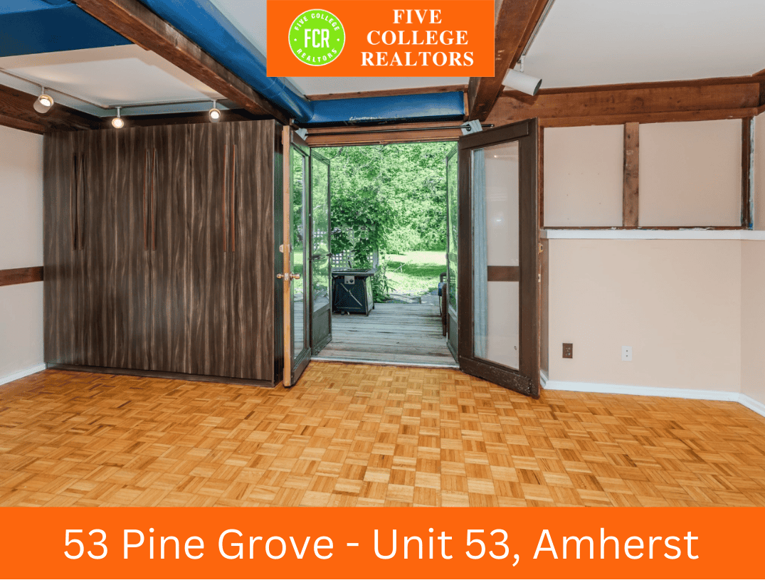 Five College Realtors: 53 Pine Grove - Unit 53