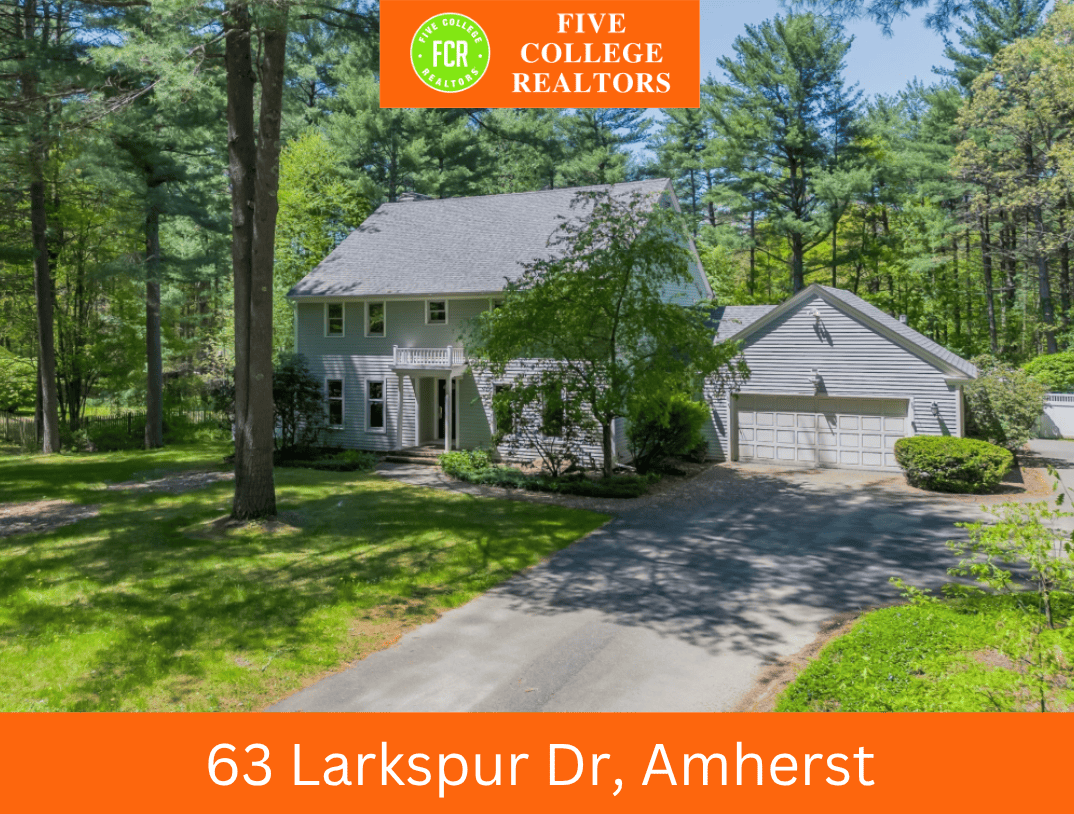 63 Larkspur Dr Amherst - Five College Realtors