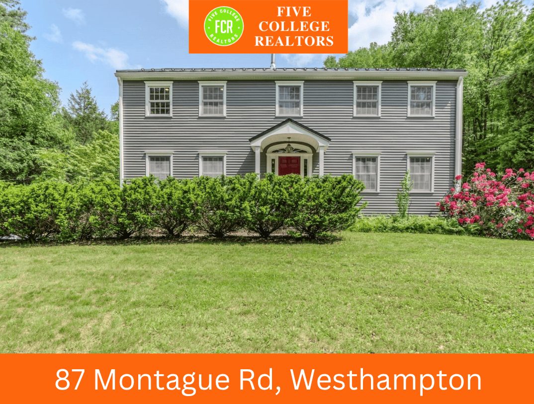 87 Montague Rd Westhampton - Five College Realtors