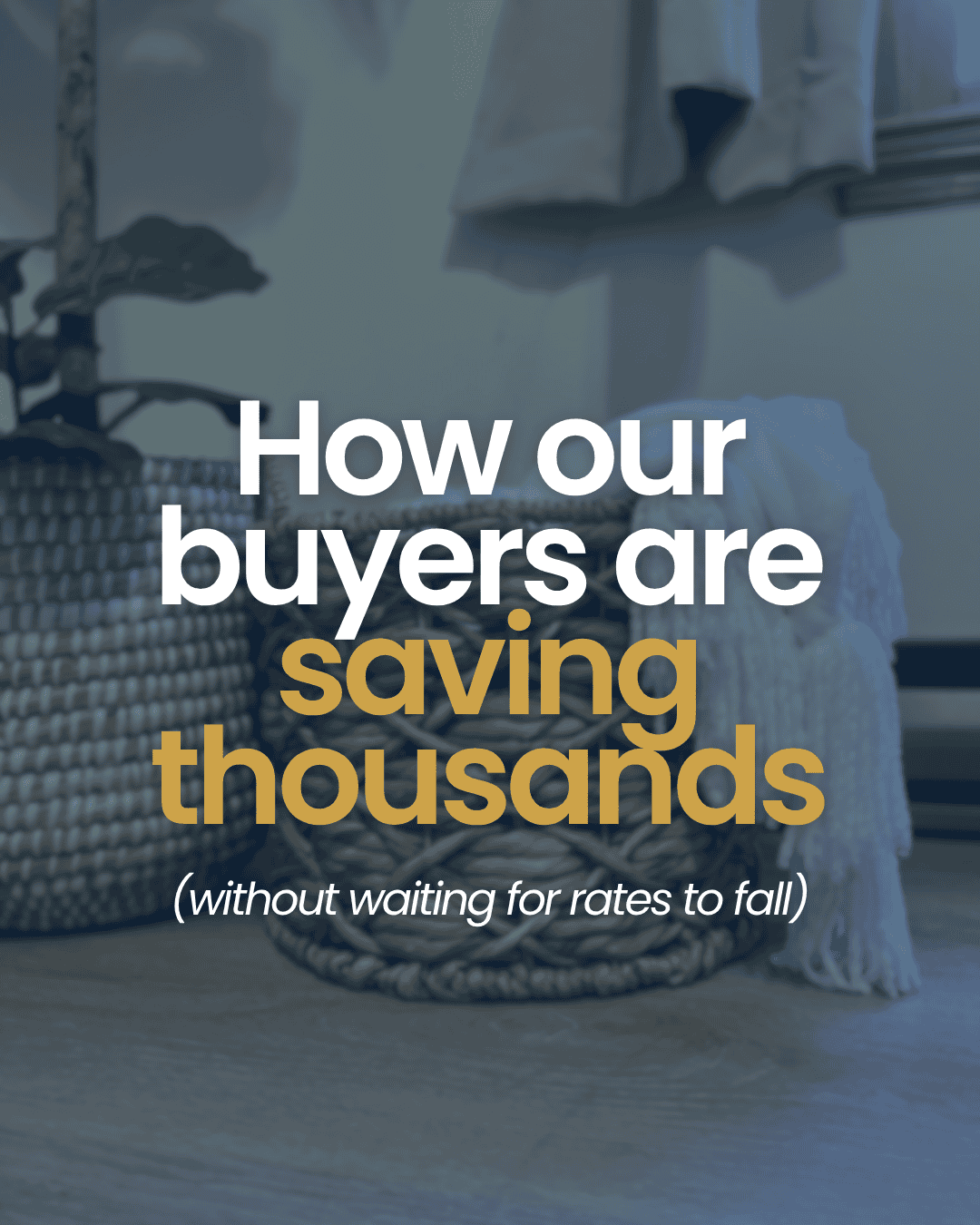 How our buyers are saving thousands
