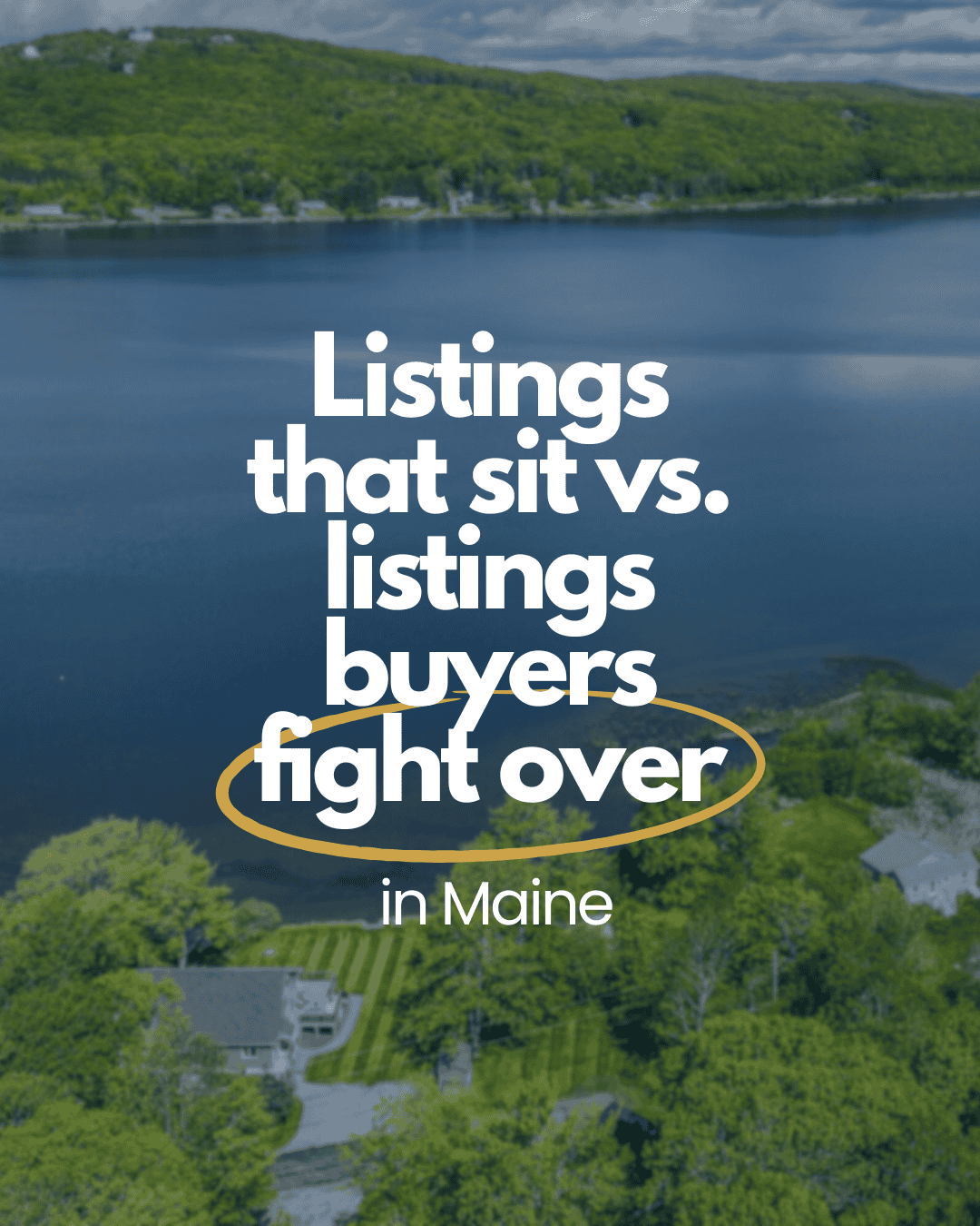 Listings That Win in Maine
