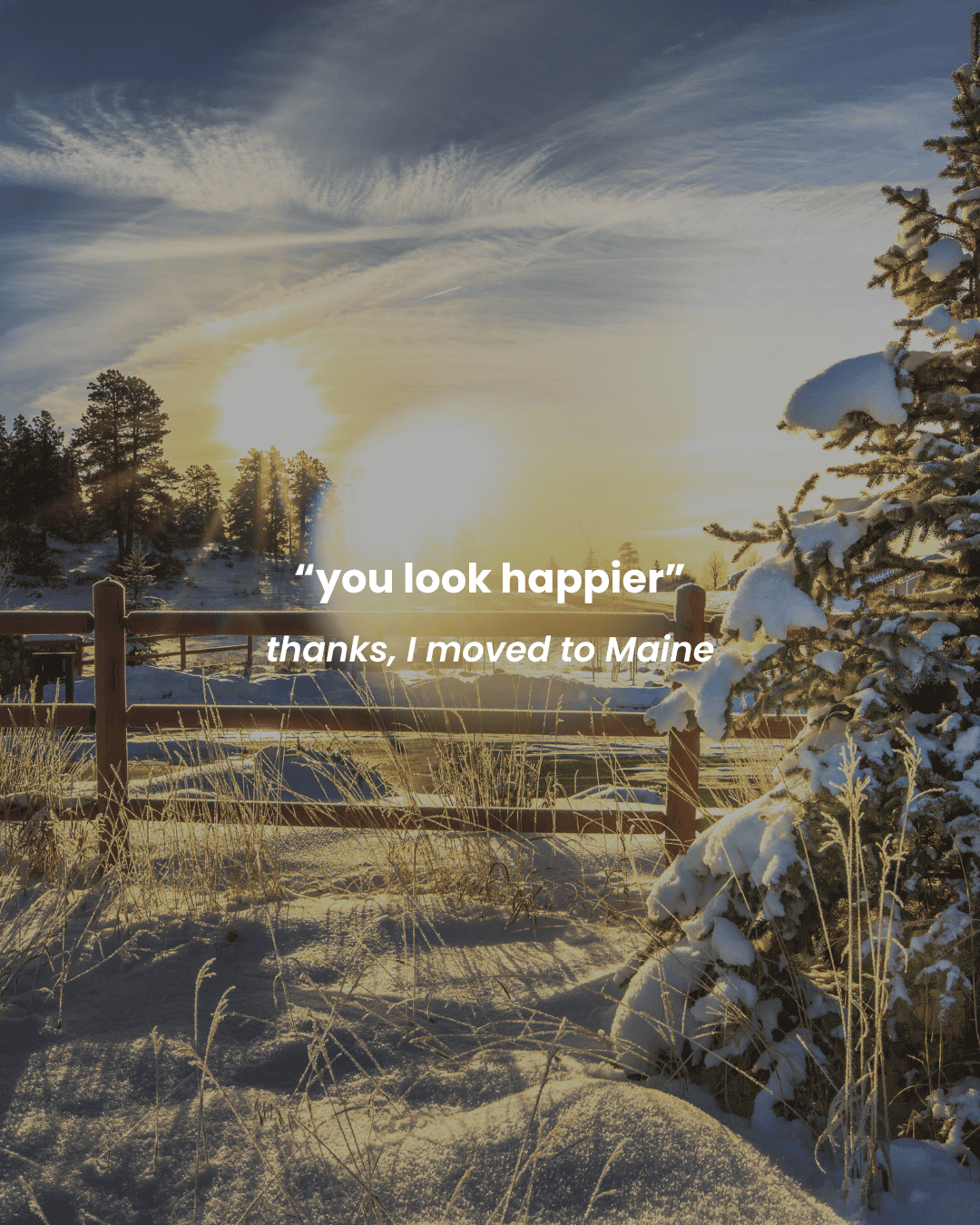 you look happier