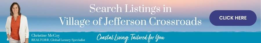 Website header image with REALTOR Christine McCoy smiling. Text: 'Search Listings in Village of Jefferson Crossroads' with a dark purple 'CLICK HERE' button. Teal banner bottom with 'Christine McCoy REALTOR®, Global Luxury Specialist' and 'Coastal Living. Tailored for You.'