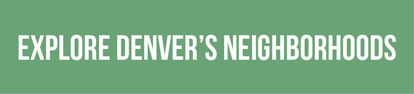 Denver real estate neighborhood index